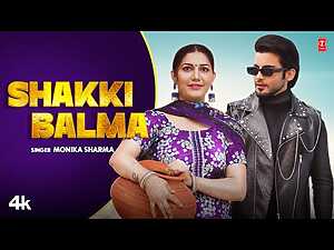 Shakki Balma Lyrics Monika Sharma - Wo Lyrics