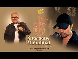 Sharaabe Mohabbat Lyrics Kunal Ganjawala - Wo Lyrics