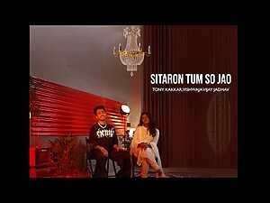 Sitaron Tum So Jao Lyrics Tony Kakkar, Vishwaja Vijay Jadhav - Wo Lyrics