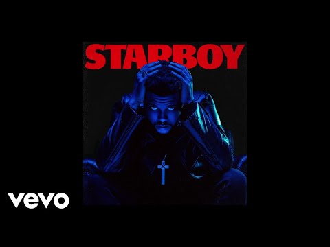 Starboy Lyrics Daft Punk, The Weeknd - Wo Lyrics