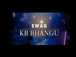 Swag Lyrics KB Bhangu - Wo Lyrics