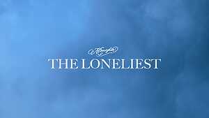 THE LONELIEST