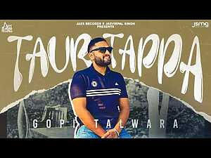 Taur Tappa Lyrics Gopi Talwara - Wo Lyrics