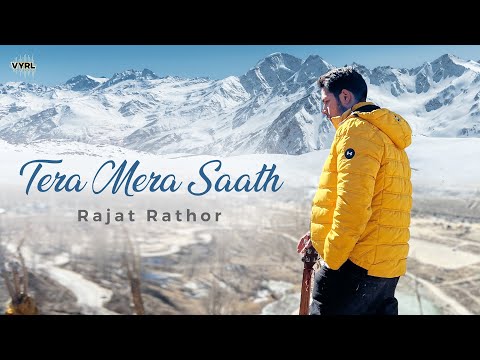 Tera Mera Saath Lyrics Rajat Rathor - Wo Lyrics