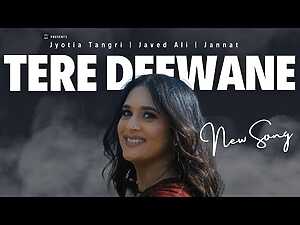 Tere Deewane Lyrics Jannat, Javed Ali, Jyotica Tangri - Wo Lyrics