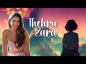 Thehru Zara Lyrics Zyra Nargolwala - Wo Lyrics