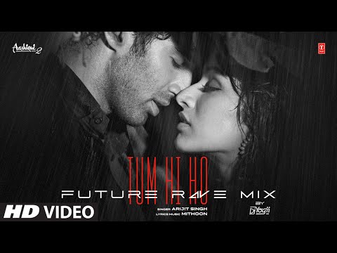Tum Hi Ho ( ReMix) Lyrics Arijit Singh - Wo Lyrics
