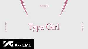 Typa Girl