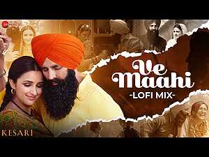 Ve Maahi Lofi Mix Lyrics Arijit Singh, Asees Kaur - Wo Lyrics