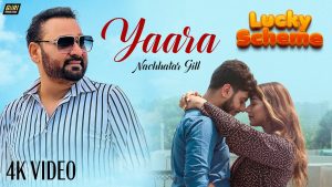 YAARA Mp3 Song Download  By Nachhatar Gill