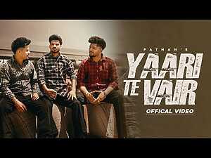 Yaari Te Vair Lyrics Pathan - Wo Lyrics