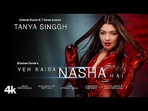 Yeh Kaisa Nasha Hai Lyrics Tanya Singgh - Wo Lyrics