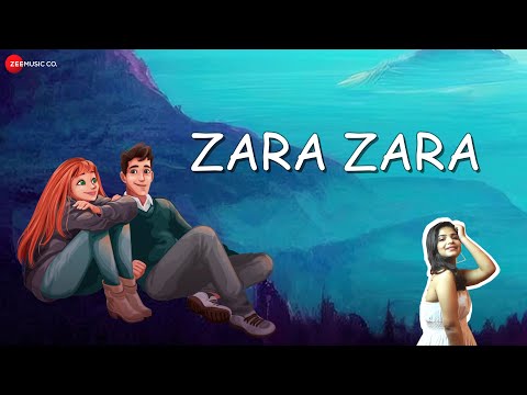 Zara Zara Lyrics Prateeksha Srivastava - Wo Lyrics