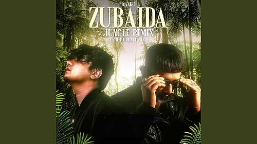 Zubaida Jungle Remix